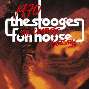 1970: The Complete Fun House Sessions CD2