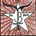 Joe Buck Yourself - Hillbilly Speedball
