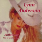 Lynn Anderson - Anthology: The Columbia Years