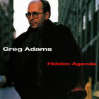 Greg Adams - Hidden Agenda