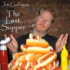 Jim Gaffigan - The Last Supper