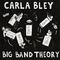 Carla Bley - Big Band Theory