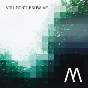 You Don't Know Me (EP)
