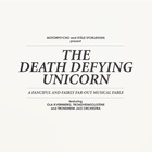 The Death Defying Unicorn CD1