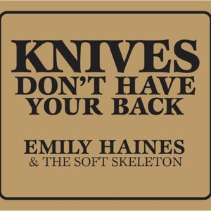 Knives Don't Have Your Back