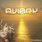 Aviary - Ambition