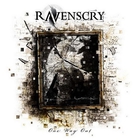 Ravenscry - One Way Out