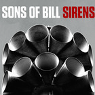 Sons of Bill - Sirens