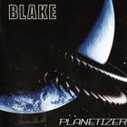 Blake - Planetizer