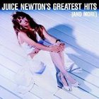 Juice Newton's Greatest Hits (And More)