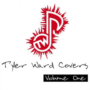 Tyler Ward Covers Vol. 1