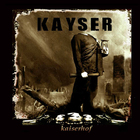 Kayser - Kaiserhof