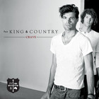 For King & Country - Crave