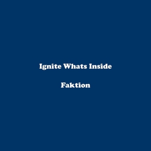 Ignite Whats Inside (EP)