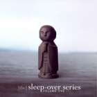 Hammock - The Sleep-Over Series, Volume 1