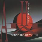 Allan Holdsworth - Hard Hat Area
