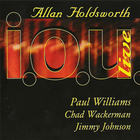 Allan Holdsworth - I.O.U Live