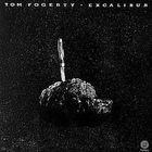 Tom Fogerty - Excalibur (Reissued 2000)