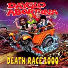 Dayglo Abortions - Death Race 2000 (Reissue)