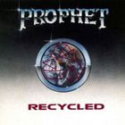 The Prophet - Recycled