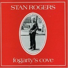 Stan Rogers - Fogarty's Cove (Vinyl)