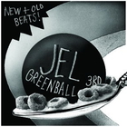 Jel - Greenball 3rd