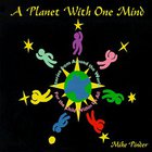 Mike Pinder - Planet With One Mind
