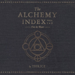 The Alchemy Index Vols. I & II Fire & Water CD1