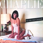 Charlie - No Second Chance