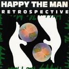 Happy The Man - Retrospective