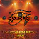 Hardline - Live at the Gods Festival