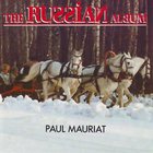 Paul Mauriat - The Russian Album