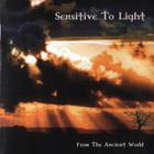 Sensitive To Light - From The Ancient World