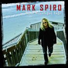 Mark Spiro - It's A Beautiful Life