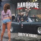 Hardbone - Dirty 'n' Young