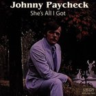 Johnny Paycheck - She's All I Got