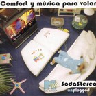 Soda Stereo - Comfort y Música para Volar: Unplugged