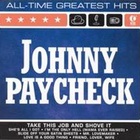 Johnny Paycheck - All-Time Greatest Hits