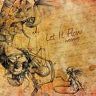 Let It Flow - Meanings