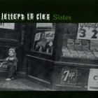 Letters To Cleo - Sister
