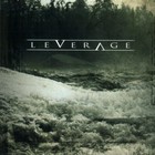 Leverage - Follow Down That River (EP)