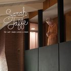 Sarah Jaffe - The Way Sound Leaves A Room (EP)
