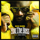 Rick Ross - You the Boss (CDS)