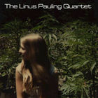 Linus Pauling Quartet - Killing You With Rock