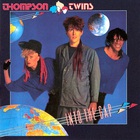 Thompson Twins - Into Gap (Deluxe Edition) CD1