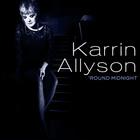 Karrin Allyson - 'round Midnight