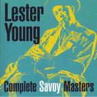 Lester Young - Complete Savoy Masters 1944-1949