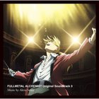 Fullmetal Alchemist - Fullmetal Alchemist Original Soundtrack 3