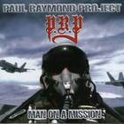 Paul Raymond Project - Man on a Mission