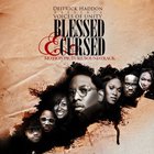 Deitrick Haddon Presents Voices Of Unity - Blessed & Cursed